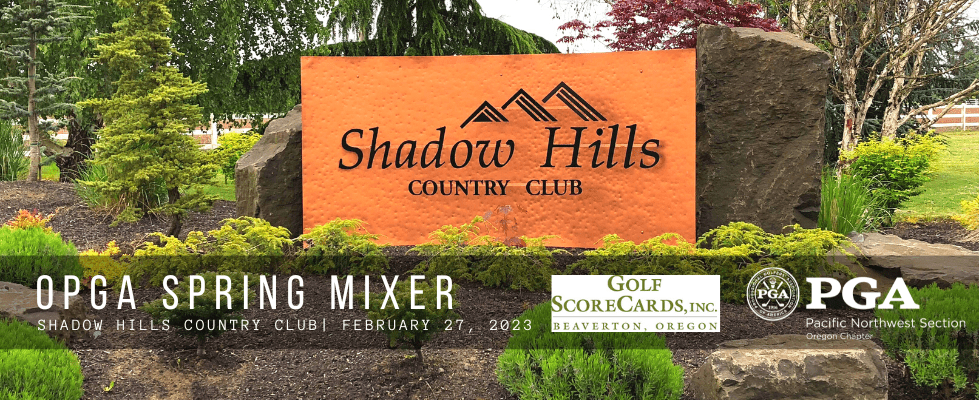 OPGA Spring Pro Mixer @ Shadow Hills CC