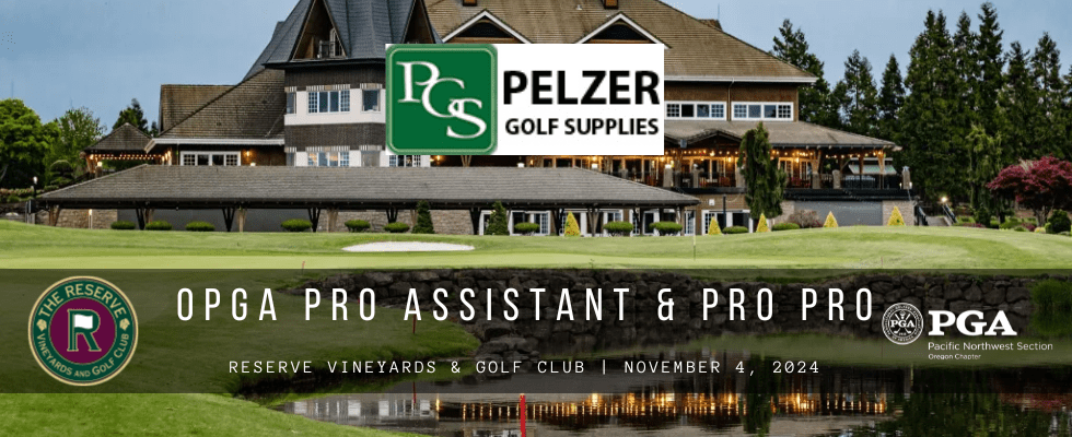 OPGA Pro Assistant | Pro Pro Championship @ The Reserve Vineyards & GC