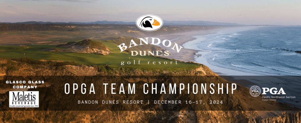 OPGA Team Championship @ Bandon Dunes Golf Resort