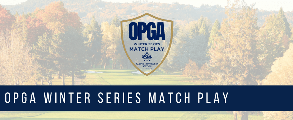 Winter Golf Series Match Play - Illahe Hills CC @ Illahe Hills CC