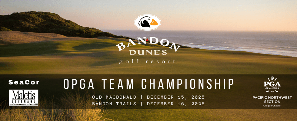 OPGA Team Championship @ Bandon Dunes Resort