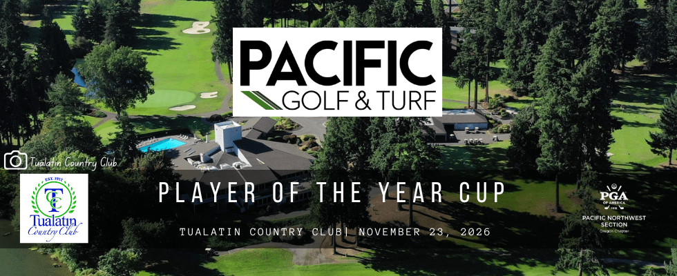 OPGA Pacific Golf & Turf POY Cup @ Tualatin Country Club